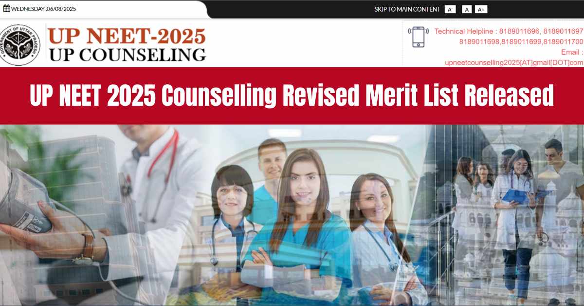 UP NEET 2025 Counselling Revised Merit List Released; Check Important Dates, Admission Guidelines